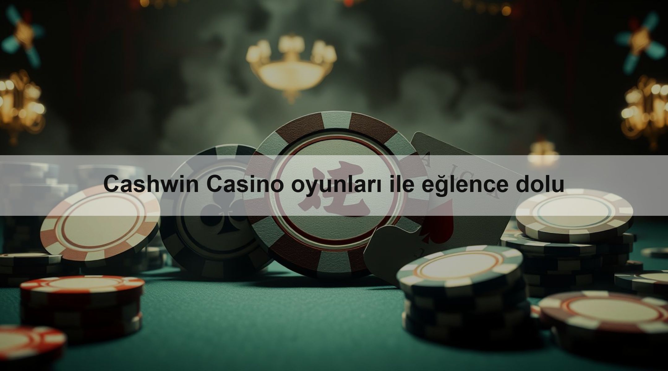 Cashwin Casino oyunları ile eğlence dolu