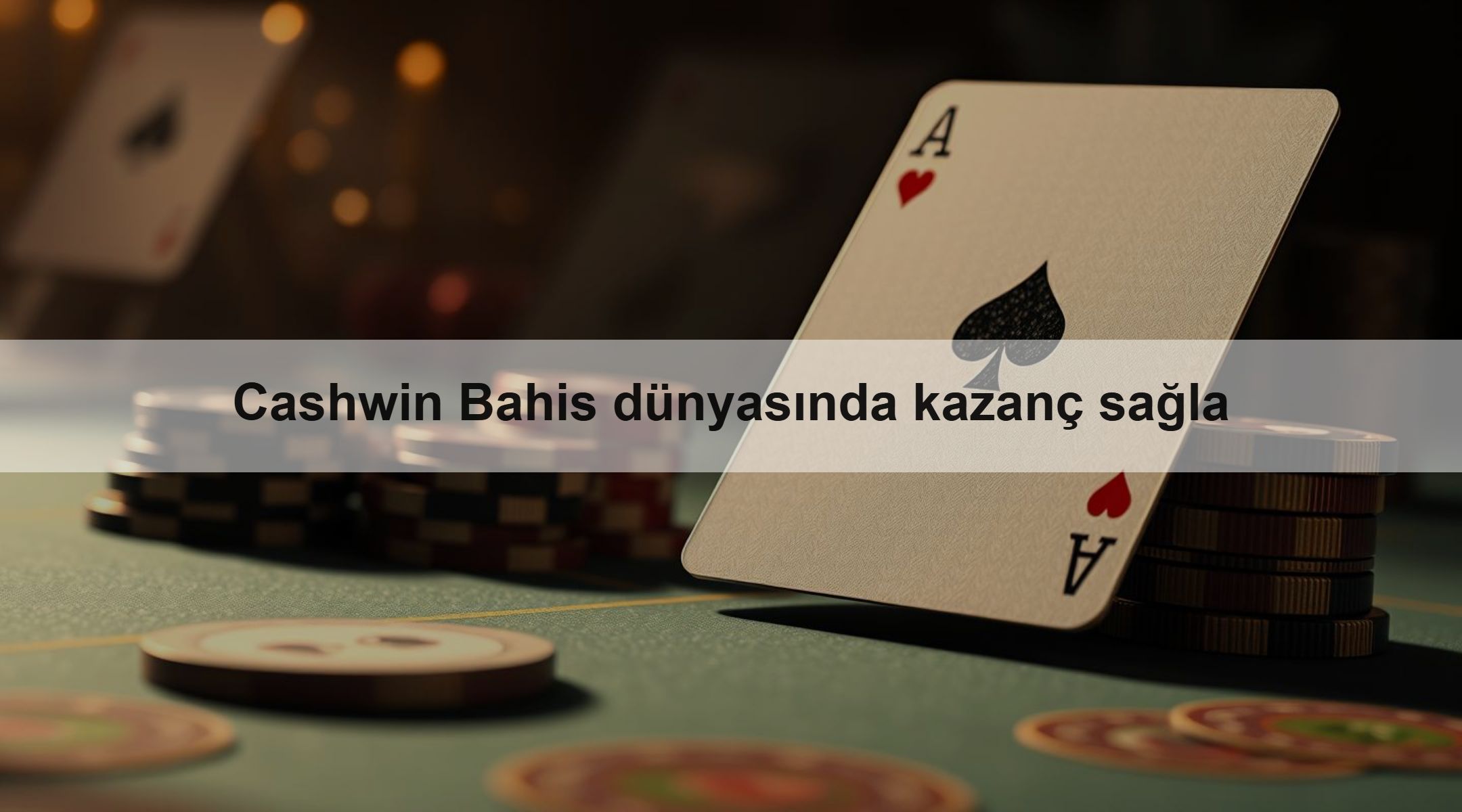 Cashwin Bahis dünyasında kazanç sağla